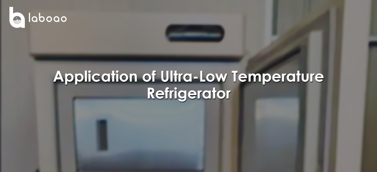 Typical Applications Of Ultra Low Temperature Freezers